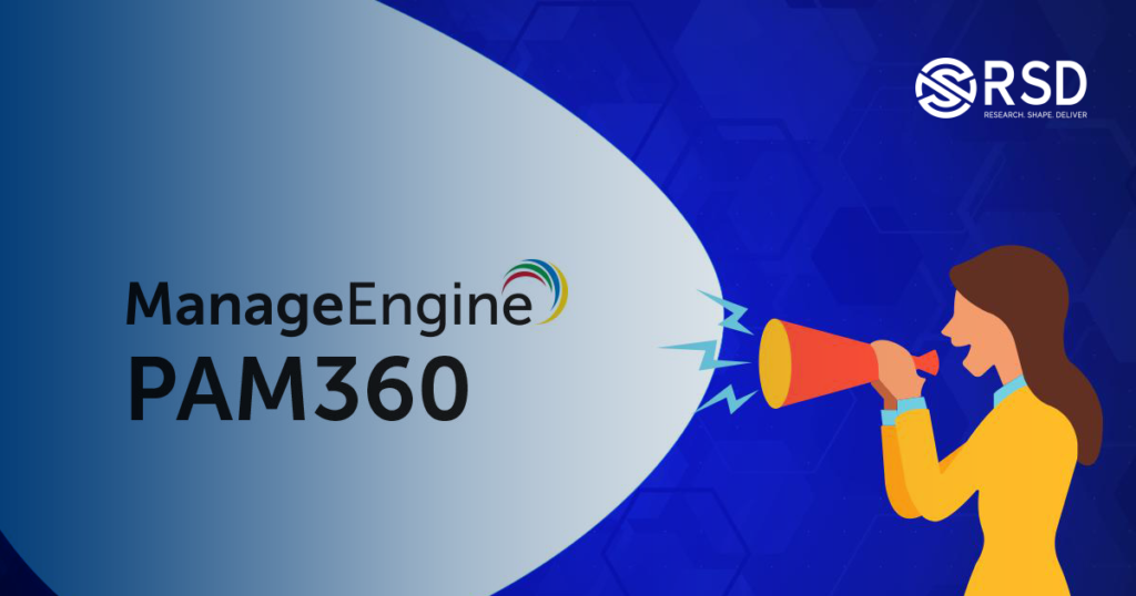 ManageEngine PAM 360 - RSD